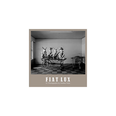 Fiat Lux by Andrew Ross